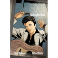 Elvis: The Graphic Novel