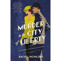 Murder in the City of Liberty