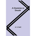 A Dominie in Doubt