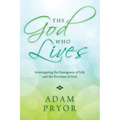 The God Who Lives