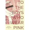 To The Boys Who Wear Pink