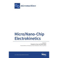 Micro/Nano-Chip Electrokinetics