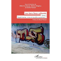 Les tiers lieux culturels: Tome 2 - Expérimenter, vivre et travailler autrement ?