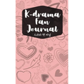 K-drama Fan Journal