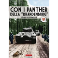 Con i panther della "Brandeburg"