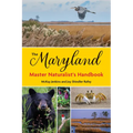 The Maryland Master Naturalist's Handbook