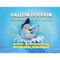 Dallon Dolphin Makes A Friend