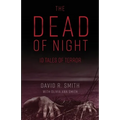 The Dead of Night: 10 Tales of Terror