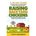 Raising Backyard Chickens