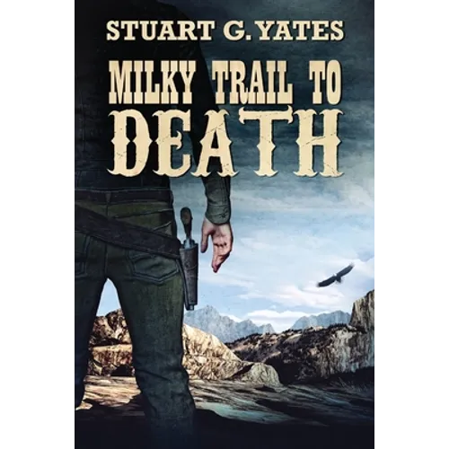 Milky Trail To Death