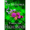 Taming the Highlander