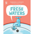 Introduction to Fresh Water