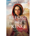 Before the King: Joanna's Story