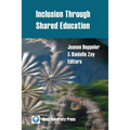Inclusion Through Shared Education