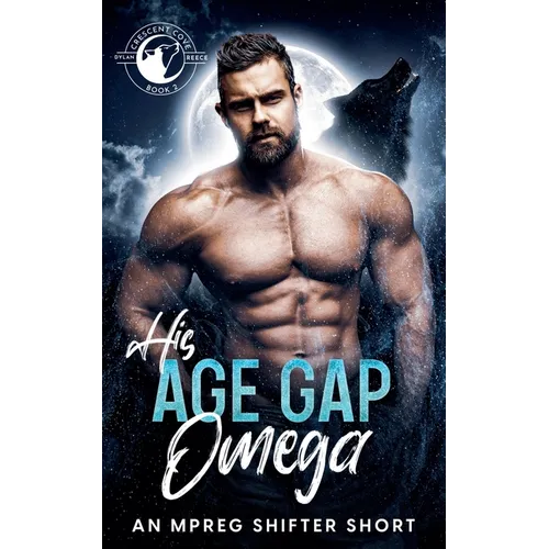 His Age Gap Omega - An Mpreg Shifter Short