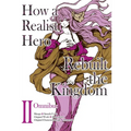How a Realist Hero Rebuilt the Kingdom (Manga): Omnibus 2: Volume 2