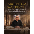 Argentum Sacerdotii (Sacerdote para Siempre)