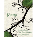 Roots: Insights From the Tree Alphabet of Old Ireland
