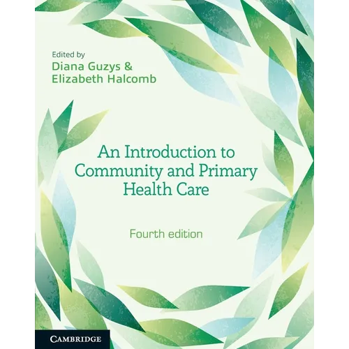 An Introduction to Community and Primary Health Care