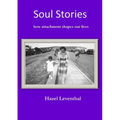 Soul Stories: How Attachment Shapes Our Lives