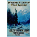 Where Silence Has Lease (outdated - 1st edition)