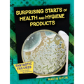 Surprising Starts of Health and Hygiene Products
