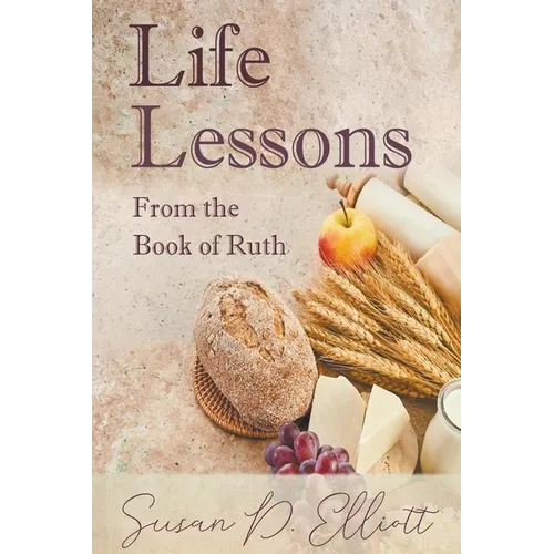 Life Lessons from the Book of Ruth