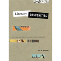 Literary Obscenities: U.S. Case Law and Naturalism after Modernism