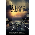 The Bilbao Gambit