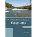 A Comprehensive Study of Ecosystems