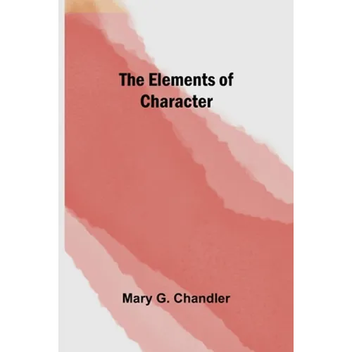 The Elements of Character