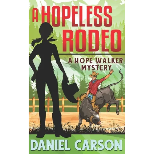A Hopeless Rodeo