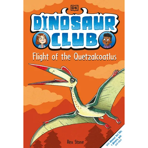 Dinosaur Club: Flight of the Quetzalcoatlus