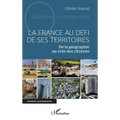 La France au défi de ses territoires: De la géographie au vote des citoyens