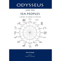 Odysseus and the Sea Peoples: A Bronze Age History of Scotland