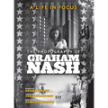 A Life in Focus: The Photography of Graham Nash