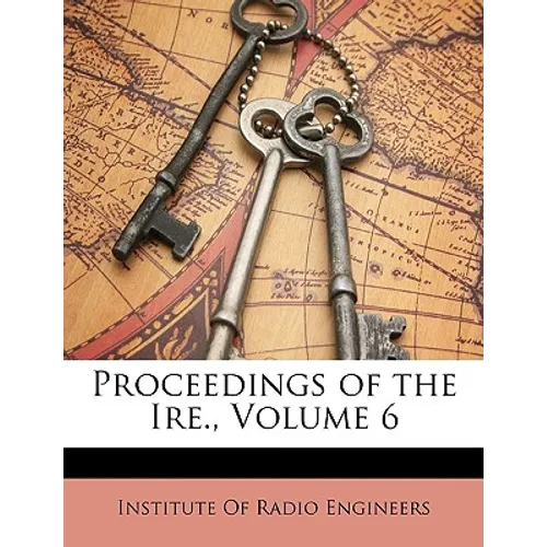Proceedings of the Ire., Volume 6