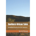 Southern African Tales: Simplified Stories for ESL Learners
