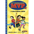 MVP #1: The Gold Medal Mess