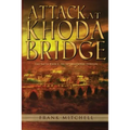 Attack at Khoda Bridge