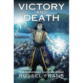 Victory and Death: The Planewars Saga: Book One