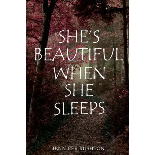 She's Beautiful When She Sleeps