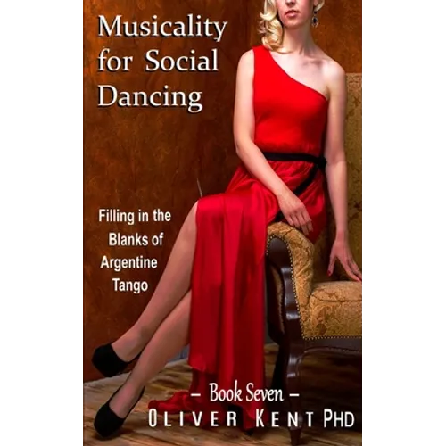 Musicality for Social Dancing: Filling in the Blanks of Argentine Tango