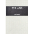 Discharge