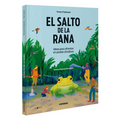 El Salto de la Rana / The Frog Leap: Ideas Para Afrontar El Cambio Climático Volume 10