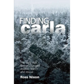 Finding Carla: The Story That Forever Changed Aviation Search and Rescue