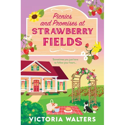 Picnics and Promises at Strawberry Fields