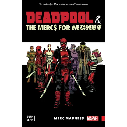 Deadpool & the MERCS for Money Vol. 0: Merc Madness