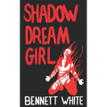 Shadow Dream Girl