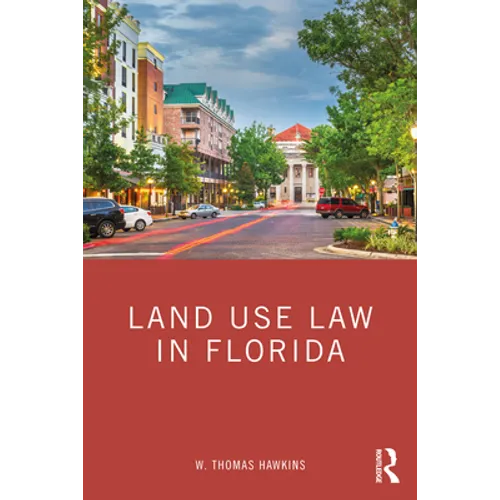Land Use Law in Florida
